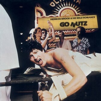 HERMAN BROOD &amp; HIS WILD ROMANCE - GO NUTZ (LP)