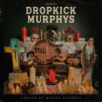 DROPKICK MURPHYS - LYRICS OF WOODY GUTHRIE  (LP)