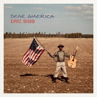 ERIC BIBB - DEAR AMERICA (2LP)