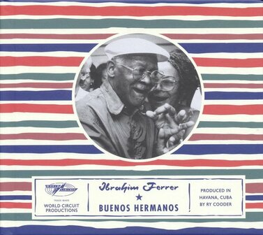 IBRAHIM FERRER - BUENOS HERMANOS (LP)