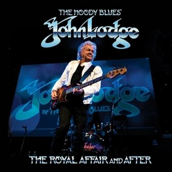 JOHN LODGE - THE ROYAL AFFAIR AND AFTER (LP)