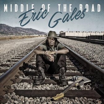 ERIC GALES - MIDDLE OF THE ROAD (LP)