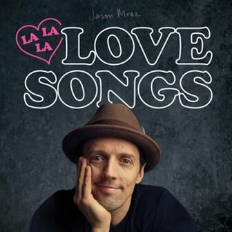 JASON MRAZ - LALALALOVESONGS (LP)