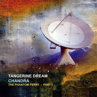 TANGERINE DREAM - CHANDRA (2LP)