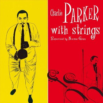 CHARLIE PARKER - WITH STRINGS (LP)