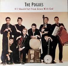 POGUES - IF I SHOULD FALL FROM GRACE WITH GOD (LP)