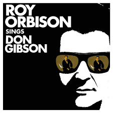 ROY ORBISON - SINGS DON GIBSON (LP)