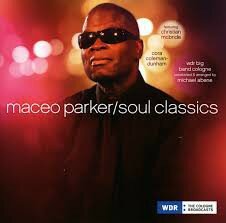 MACEO PARKER - SOUL CLASSICS (LP)