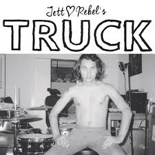 JETT REBEL - TRUCK (LP)