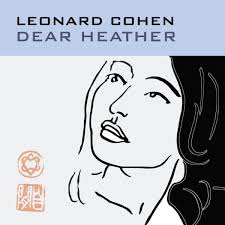 LEONARD COHEN - DEAR HEATHER (LP)