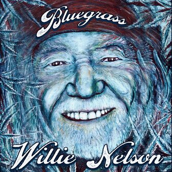 WILLIE NELSON - BLUEGRASS (LP)