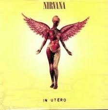 NIRVANA - IN UTERO (LP+10&quot;)