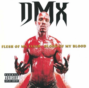 DMX - FLESH OF MY FLESH, BLOOD OF MY BLOOD (2LP)