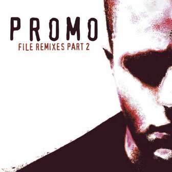 PROMO - FILE REMIXES PART 2 (2x12&quot;)