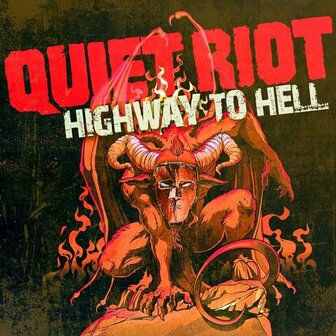 QUIET RIOT - HIGHWAY TO HELL (LP)