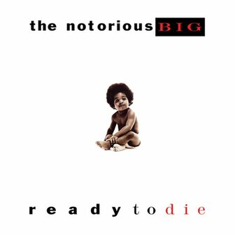 NOTORIOUS BIG - READY TO DIE (2LP)