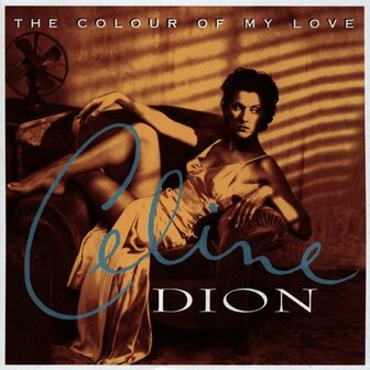 CELINE DION - THE COLOUR OF MY LOVE (2LP)