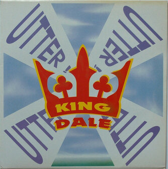 King Dale - Utter !