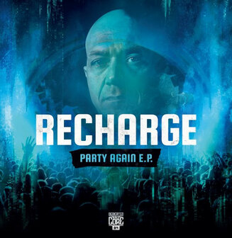 RECHARGE - PARTY AGAIN EP (12&quot;)