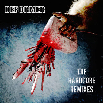 DEFORMER - THE HARDCORE REMIXES (2X12&#039;) 