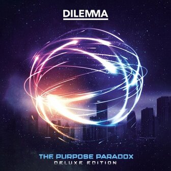 DILEMMA - THE PURPOSE PARADOX (2LP)