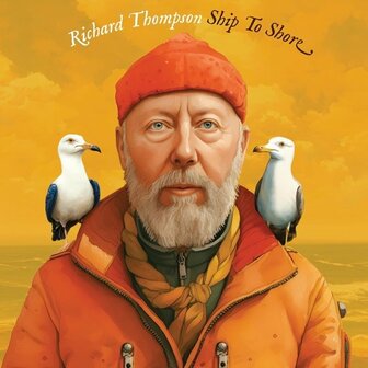 ROCHARD THOMPSON - SHIP TO SHORE (2LP)