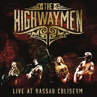 HIGWAYMEN - LIVE AT NASSAU COLISUM (LP)