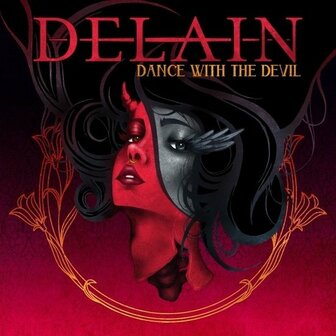 DELAIN - DANCE WITH THE DEVIL (LP)