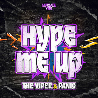 VIPER &amp; PANIC - HYPE ME UP (12&quot;)