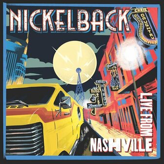 NICKLEBACK - LIVE FROM NASHVILLE (2LP)